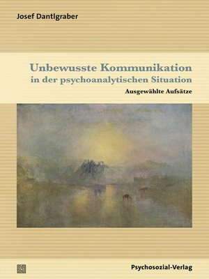 cover image of Unbewusste Kommunikation in der psychoanalytischen Situation
